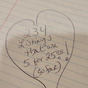234 Total /5 For 25.00 Listings!!!Just Listed Today!